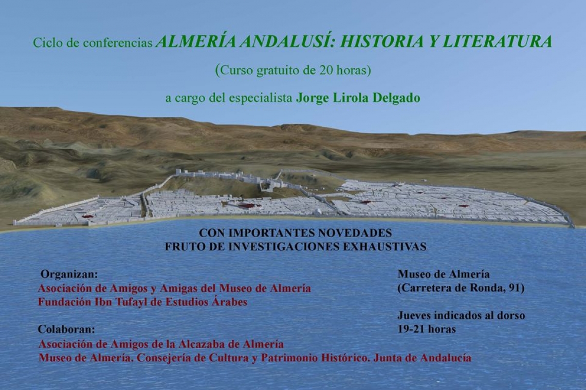 Ciclo de conferencias "Almería andalusí: Historia y Literatura"